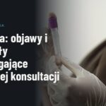 Anemia: objawy i sygnały wymagające szybkiej konsultacji